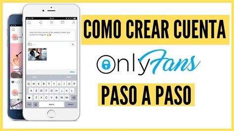 cmo crear mi onlyfans|Cómo Crear una Cuenta en OnlyFans: Guía Completa para。